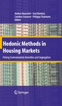 Hedonic Methods in Housing Markets - Pricing Environmental Amenities and Segregation