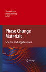 Phase Change Materials - Science and Applications