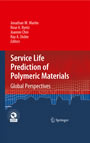 Service Life Prediction of Polymeric Materials - Global Perspectives