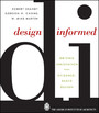 Design Informed - Driving Innovation with Evidence-Based Design