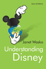 Understanding Disney - The Manufacture of Fantasy