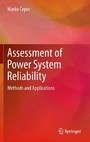 Assessment of Power System Reliability - Methods and Applications