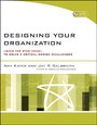 Designing Your Organization - Using the STAR Model to Solve 5 Critical Design Challenges