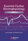 Essential Cardiac Electrophysiology - With Self-Assessment