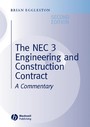 The NEC 3 Engineering and Construction Contract - A Commentary