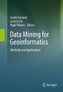 Data Mining for Geoinformatics - Methods and Applications