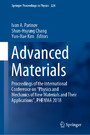 Advanced Materials - Proceedings of the International Conference on 'Physics and Mechanics of New Materials and Their Applications', PHENMA 2018