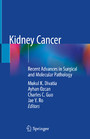 Kidney Cancer - Recent Advances in Surgical and Molecular Pathology