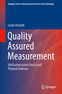 Quality Assured Measurement - Unification across Social and Physical Sciences