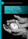 Divine Omniscience and Human Free Will - A Logical and Metaphysical Analysis