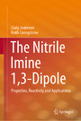 The Nitrile Imine 1,3-Dipole - Properties, Reactivity and Applications