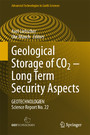 Geological Storage of CO2 - Long Term Security Aspects - GEOTECHNOLOGIEN Science Report No. 22