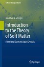 Introduction to the Theory of Soft Matter - From Ideal Gases to Liquid Crystals
