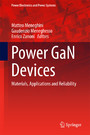 Power GaN Devices - Materials, Applications and Reliability