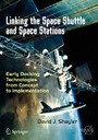 Linking the Space Shuttle and Space Stations - Early Docking Technologies from Concept to Implementation