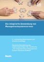 Die integrierte Anwendung von Managementsystemnormen - Deutsche Übersetzung des englischsprachigen ISO-Handbuchs "The Integrated Use of Management System Standards (IUMSS)"