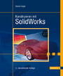 Konstruieren mit SolidWorks