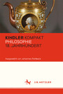 Kindler Kompakt: Philosophie 18. Jahrhundert