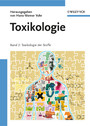 Toxikologie - Band 2 - Toxikologie der Stoffe