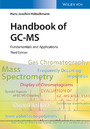 Handbook of GC-MS - Fundamentals and Applications