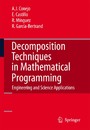 Decomposition Techniques in Mathematical Programming - Engineering and Science Applications