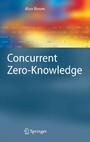 Concurrent Zero-Knowledge - With Additional Background by Oded Goldreich