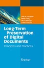 Long-Term Preservation of Digital Documents - Principles and Practices