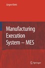 Manufacturing Execution System - MES