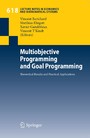 Multiobjective Programming and Goal Programming - Theoretical Results and Practical Applications