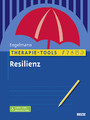 Therapie-Tools Resilienz - Mit E-Book inside und Arbeitsmaterial