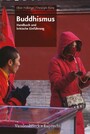 Buddhismus - Handbuch und kritische Einführung
