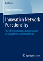 Innovation Network Functionality - The Identification and Categorization of Multiple Innovation Networks