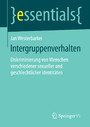 Intergruppenverhalten - Diskriminierung von Menschen verschiedener sexueller und geschlechtlicher Identitäten