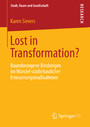 Lost in Transformation? - Raumbezogene Bindungen im Wandel städtebaulicher Erneuerungsmaßnahmen