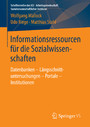 Informationsressourcen für die Sozialwissenschaften - Datenbanken - Längsschnittuntersuchungen - Portale - Institutionen