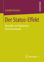 Der Status-Effekt - Bestseller und Exploration im Literaturmarkt