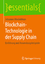 Blockchain-Technologie in der Supply Chain - Einführung und Anwendungsbeispiele