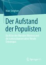 Der Aufstand der Populisten - Die Krise des liberalen Westens und die nationalkonservative Wende Osteuropas