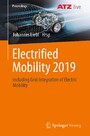 Electrified Mobility 2019 - including Grid Integration of Electric Mobility