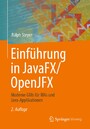 Einführung in JavaFX/OpenJFX - Moderne GUIs für RIAs und Java-Applikationen