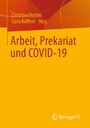 Arbeit, Prekariat und COVID-19