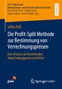 Die Profit-Split Methode zur Bestimmung von Verrechnungspreisen - Eine Analyse der bestehenden Verrechnungspreisvorschriften