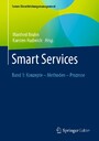 Smart Services - Band 1: Konzepte - Methoden - Prozesse