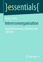 Interessenorganisation - Begriffsbestimmung, Definition und Typologie