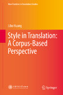 Style in Translation: A Corpus-Based Perspective