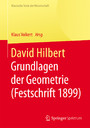 David Hilbert - Grundlagen der Geometrie (Festschrift 1899)