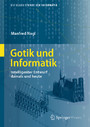 Gotik und Informatik - Intelligenter Entwurf damals und heute