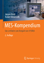 MES-Kompendium - Ein Leitfaden am Beispiel von HYDRA