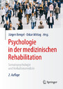 Psychologie in der medizinischen Rehabilitation - Somatopsychologie und Verhaltensmedizin