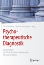 Psychotherapeutische Diagnostik - Kompendium für alle in Österreich anerkannten Therapieverfahren